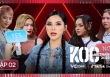 KOC VIETNAM 2023 | Tập 2: Luna Đào 'xoay' luật, Mai Ngô lật ván cờ, thánh livestream mùa 2 lộ diện?